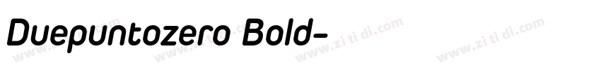 Duepuntozero Bold字体转换